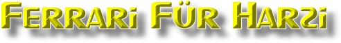 Ferrari für Harzi